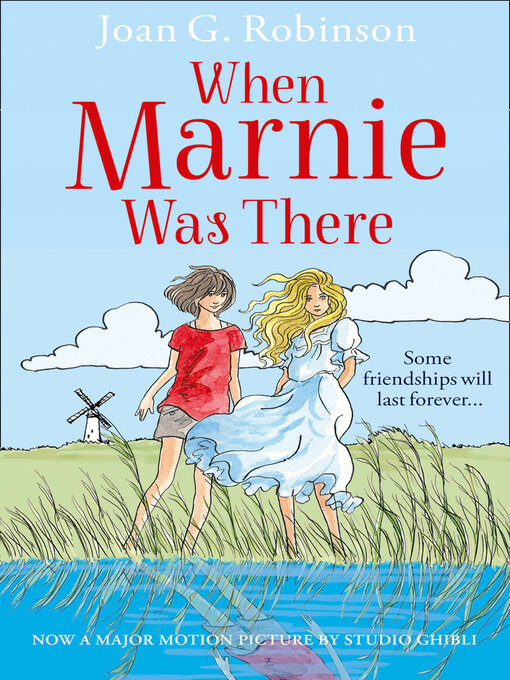 Upplýsingar um When Marnie Was There eftir Joan G. Robinson - Til útláns